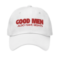 Good men also have rights